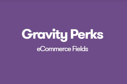 Gravity Perks eCommerce Fields