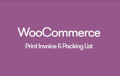 WooCommerce Print Invoice & Packing List - Download Premium WordPress ...